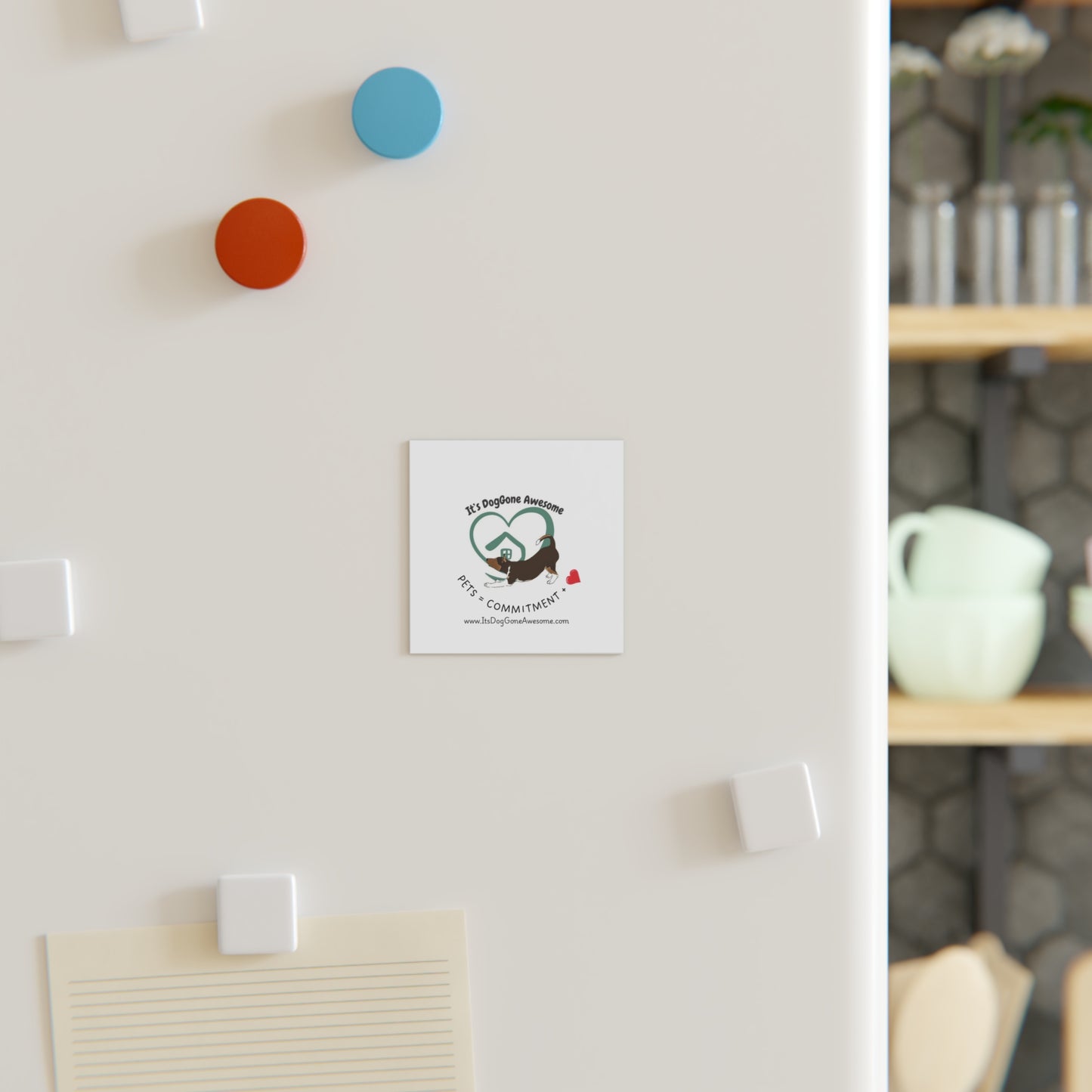 “Pets = Commitment and Love” Magnet – It’s DogGone Awesome