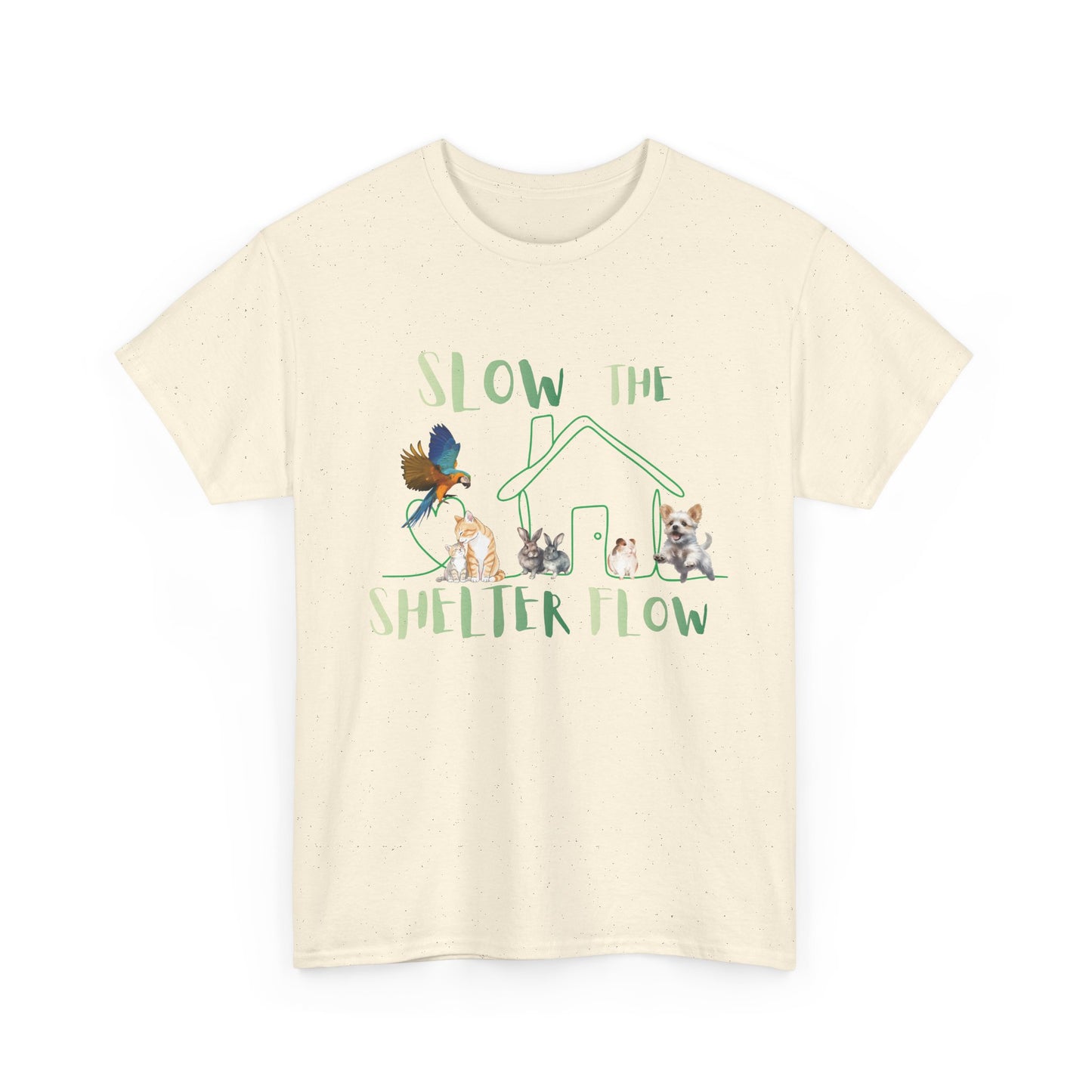 T-Shirt — "Slow the Shelter Flow" Graphic Tee
