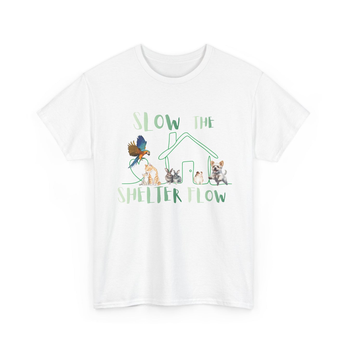 T-Shirt — "Slow the Shelter Flow" Graphic Tee