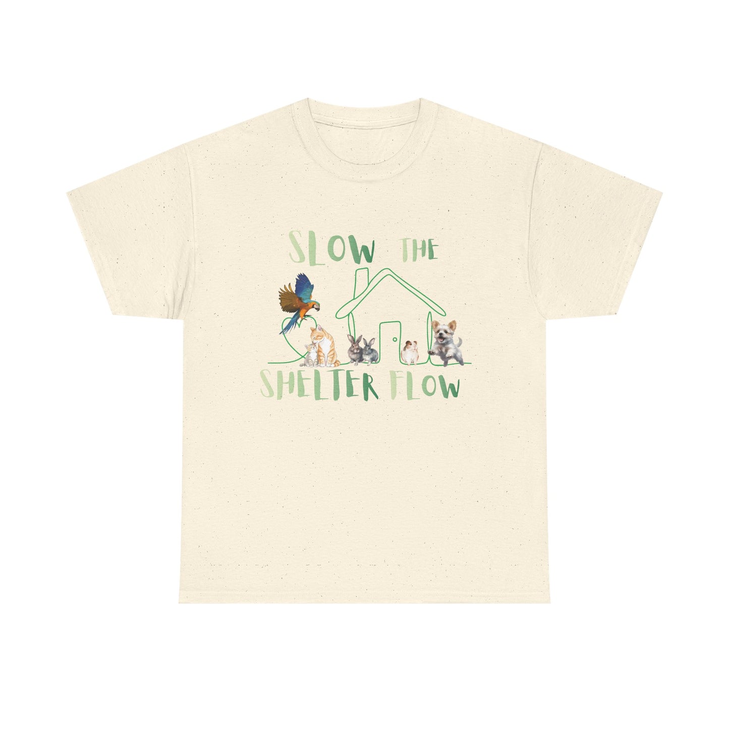 T-Shirt — "Slow the Shelter Flow" Graphic Tee