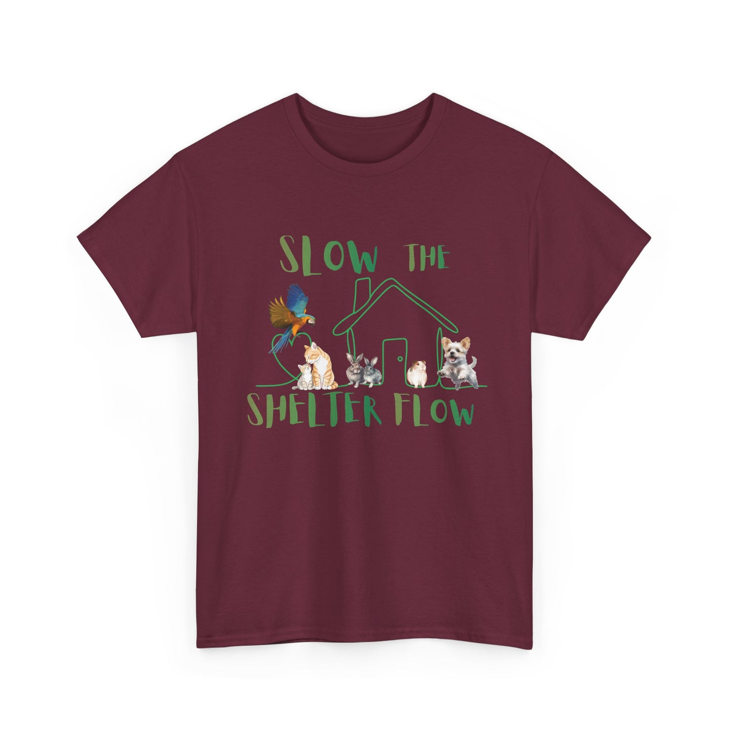 T-Shirt — "Slow the Shelter Flow" Graphic Tee