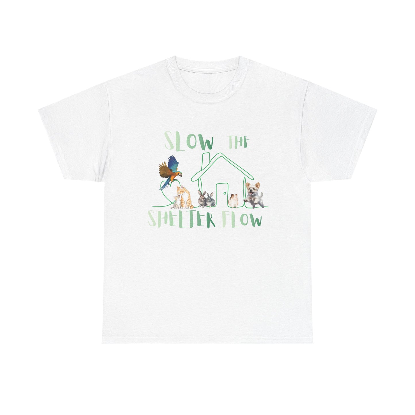 T-Shirt — "Slow the Shelter Flow" Graphic Tee